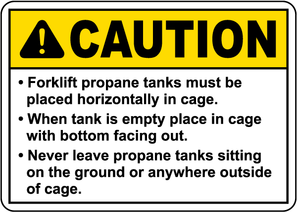 Caution Propane Tanks Sign