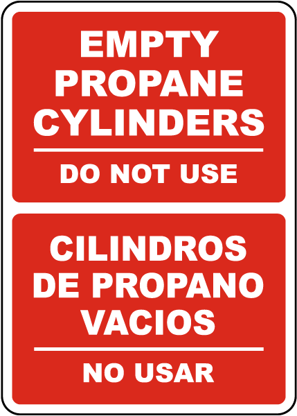 Bilingual Empty Propane Cylinders Do Not Use Sign