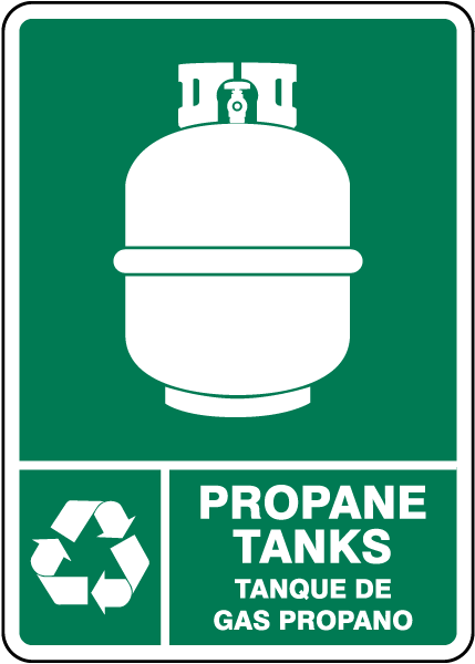 Bilingual Propane Tanks Recycle Sign