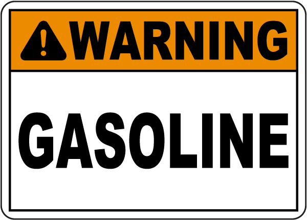 Warning Gasoline Sign