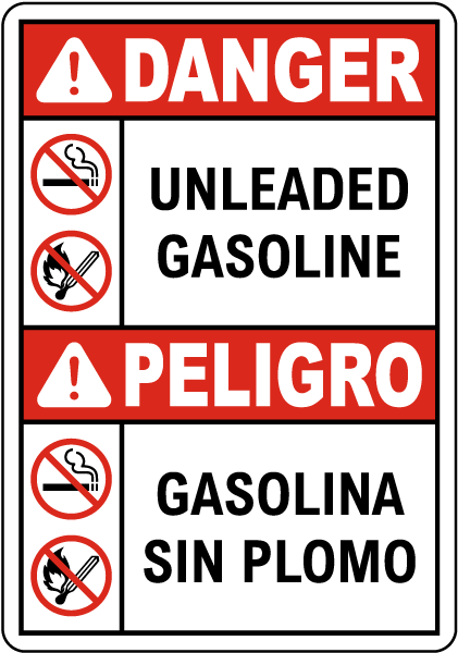 Bilingual Danger Unleaded Gasoline Sign