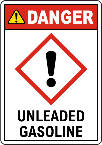 Danger Unleaded Gasoline GHS Sign