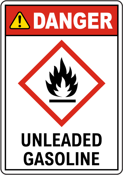 Danger Unleaded Gasoline GHS Sign