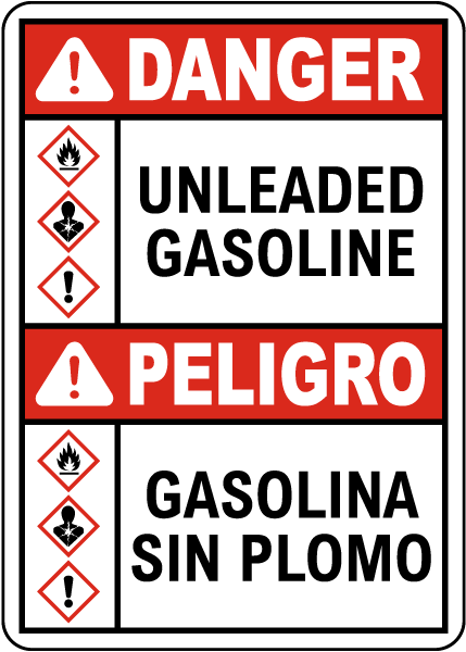 Bilingual Danger Unleaded Gasoline GHS Sign