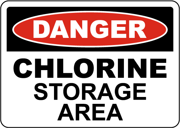 Danger Chlorine Storage Area Sign