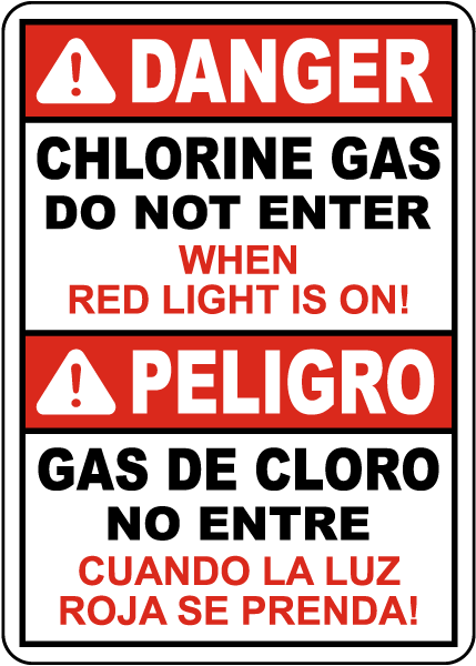 Bilingual Danger Chlorine Gas Do not Enter Sign
