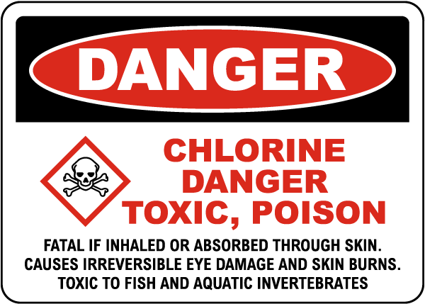 Danger Chlorine Toxic Poison Sign