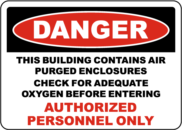 Danger Contains Air Purged Enclosures Sign