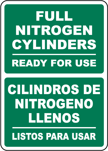 Bilingual Full Nitrogen Cylinders Ready For Use Sign