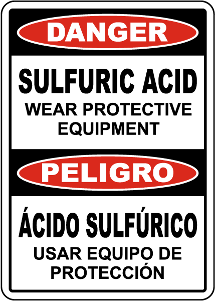 Bilingual Danger Sulfuric Acid Wear PPE Sign