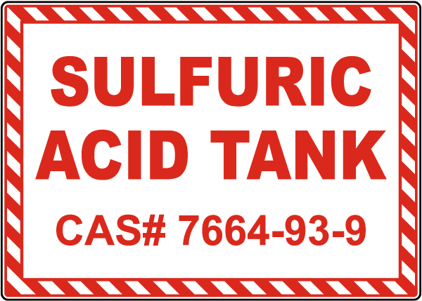 Sulfuric Acid Tank CAS# 7664-93-9 Sign