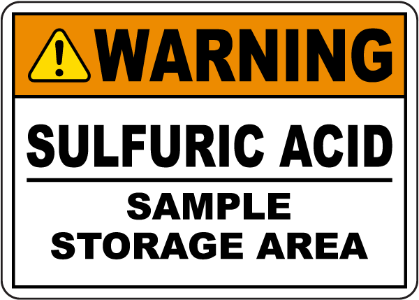 Warning Sulfuric Acid Sample Area Sign
