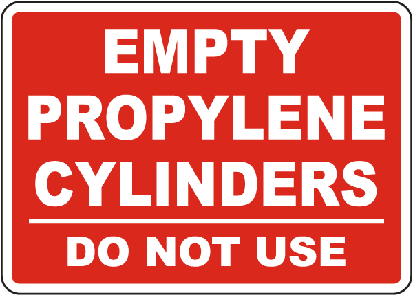 Empty Propylene Cylinders Sign