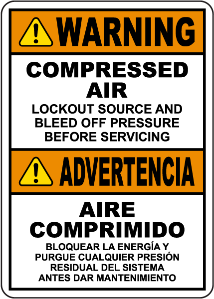 Bilingual Warning Compressed Air Lockout Source Sign