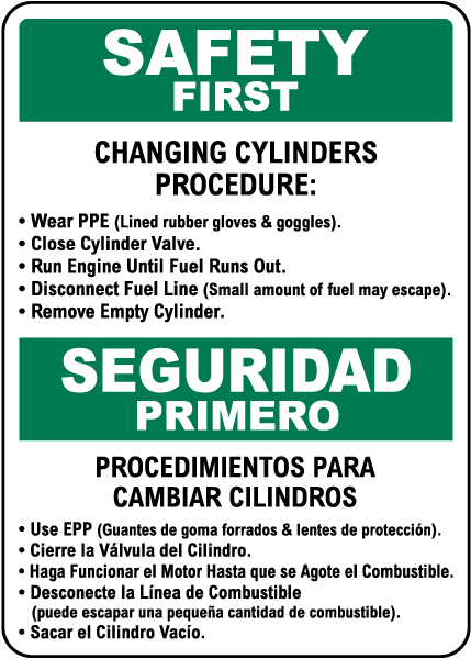 Bilingual Safety First Changing Cylinders Sign