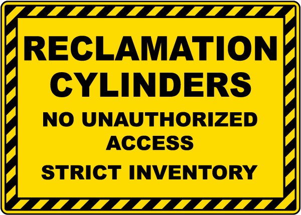 Reclamation Cylinders No Unauthorized Access Sign