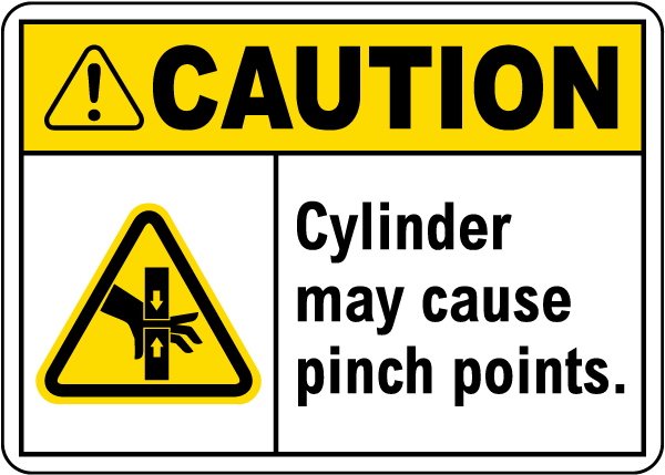 Caution Cylinder May Cause Pinch Point Sign