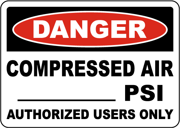 Danger Compressed Air Write-On Sign