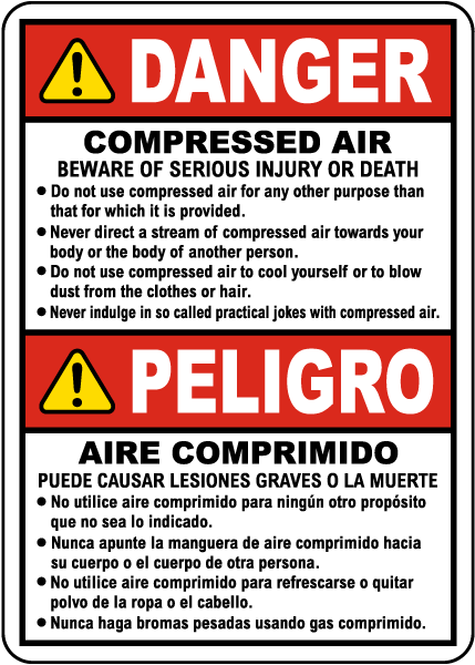 Bilingual Danger Compressed Air Rules Sign
