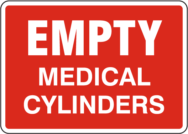 Empty Medical Cylinders Sign