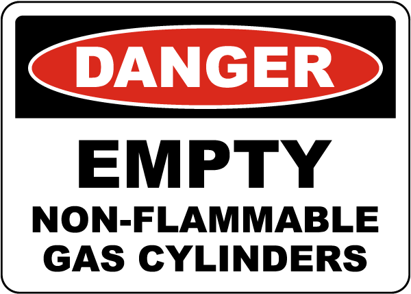 Danger Empty Non-Flammable Gas Cylinders