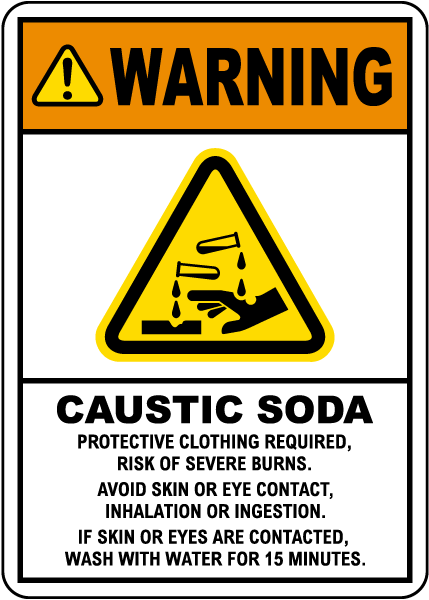 Warning Caustic Soda Sign