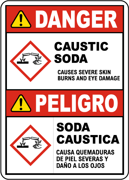 Bilingual Danger Caustic Soda Severe Burns GHS Sign
