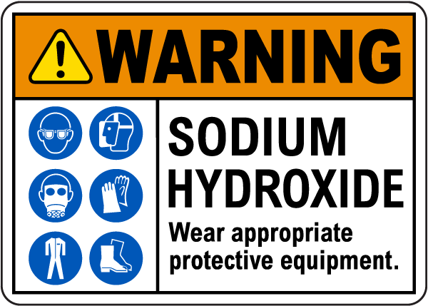 Warning Sodium Hydroxide Sign