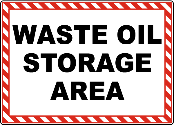Waste Oil Storage Sign
