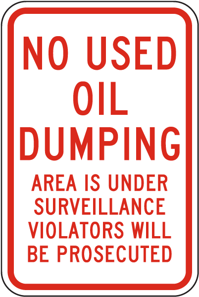 No Used Oil Dumping Sign