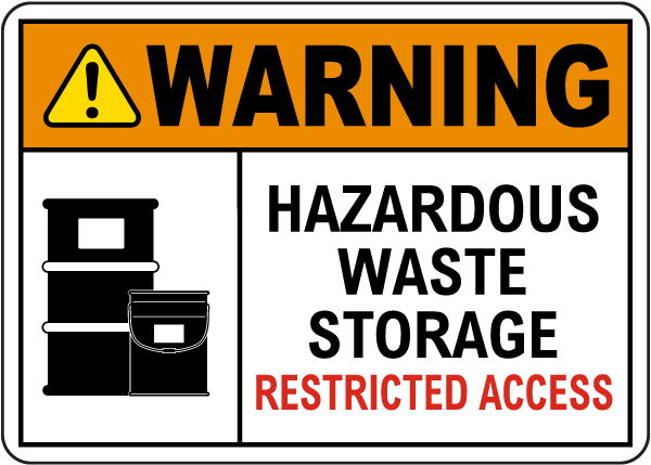 Warning Hazardous Waste Storage Sign