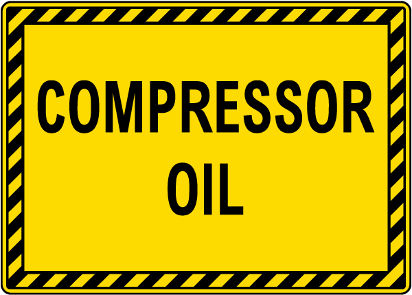Compressor Oil Sign