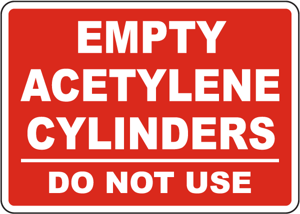 Empty Acetylene Cylinders Sign