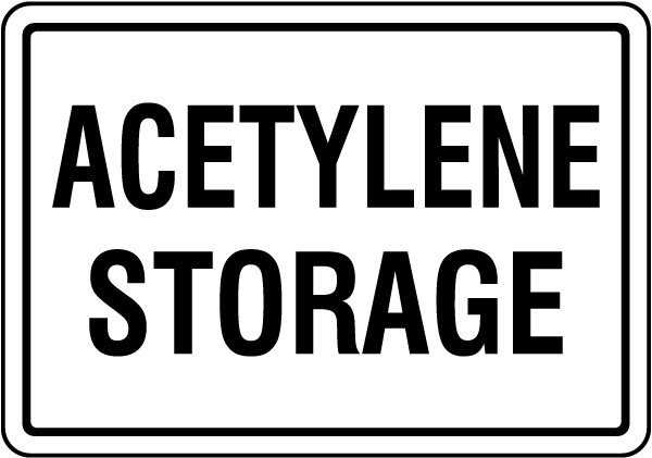 Acetylene Storage Area Sign