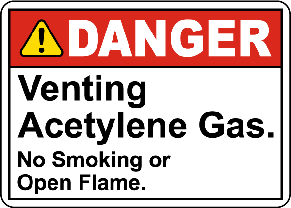Venting Acetylene Gas Sign
