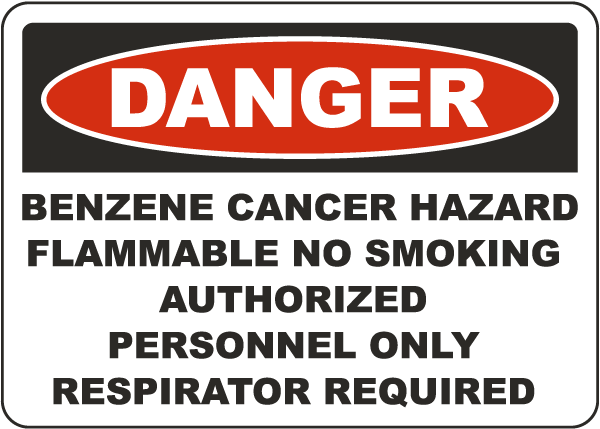 Danger Benzene Authorized Personnel Only Sign