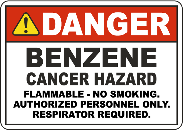 Danger Benzene Cancer Hazard Sign