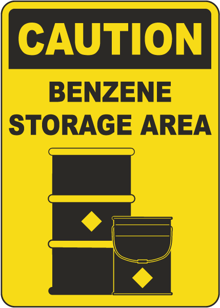 Caution Benzene Storage Area Sign