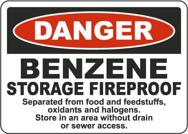 Danger Benzene Storage Fireproof Sign