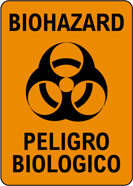 Bilingual Biohazard Sign
