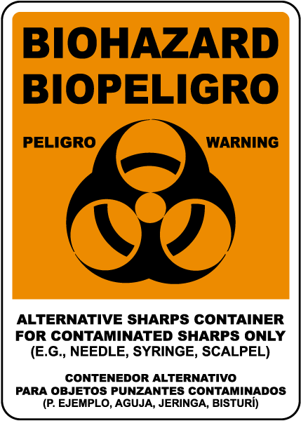 Bilingual Biohazard Warning Sign