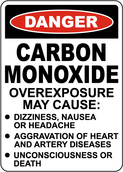 Carbon Monoxide Overexposure May Cause Sign