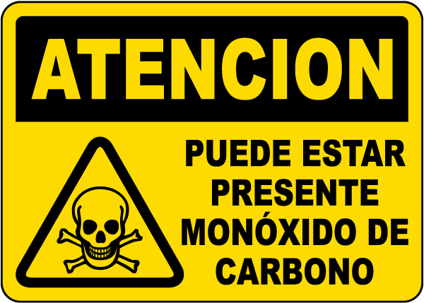 Spanish Caution Carbon Monoxide May Be Present Sign