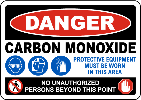 Danger Carbon Monoxide PPE Must Be Worn Sign