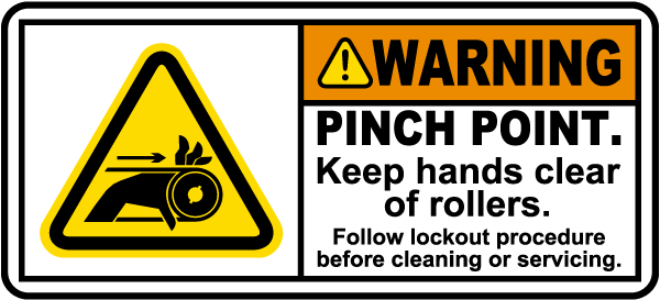 Pinch Point Keep Hands Clear of Rollers Label