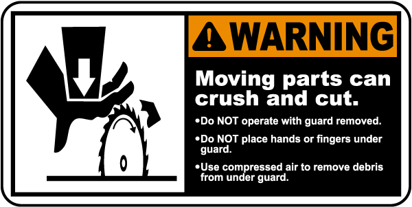Moving Parts Use Compressed Air To Remove Debris Label