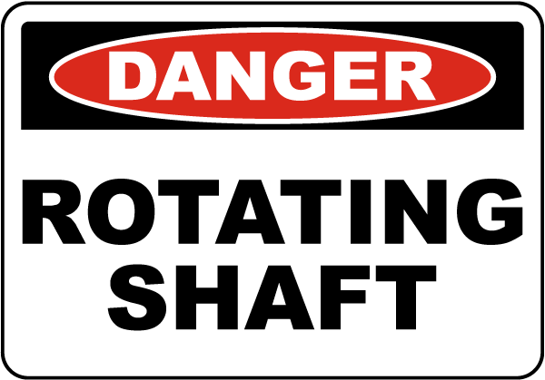 Danger Rotating Shaft Label