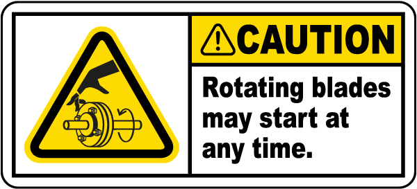 Caution Rotating Blades May Start Label