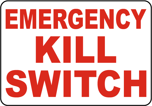 Emergency Kill Switch Label