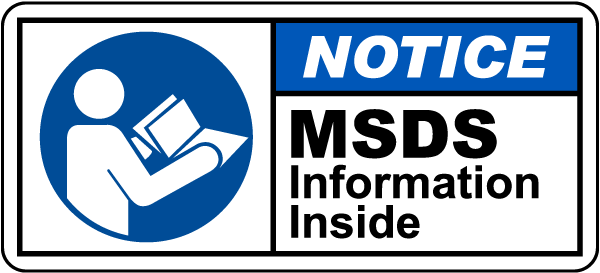 Notice MSDS Information Inside Label